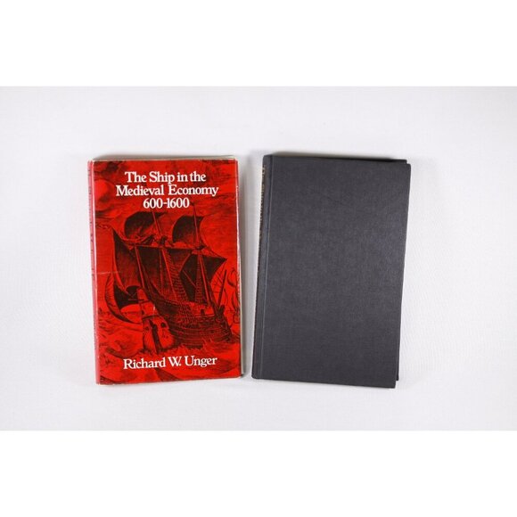 The Ship in The Medieval Economy 600 - 1600 HC Richard W. Unger author signed - Picture 6 of 10